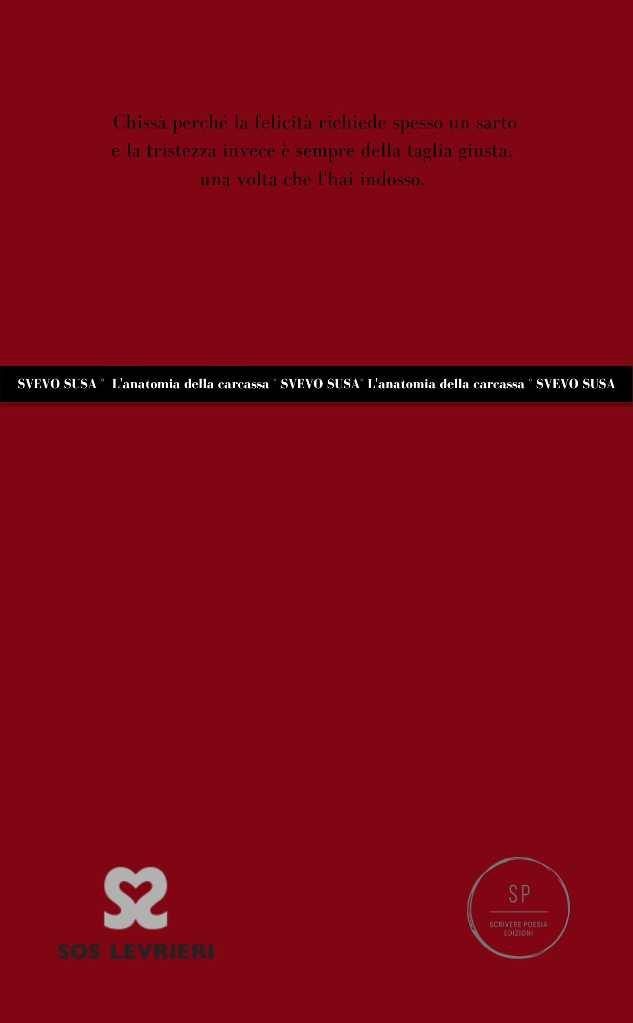 Svevo Susa - L'ANATOMIA DELLA CARCASSA