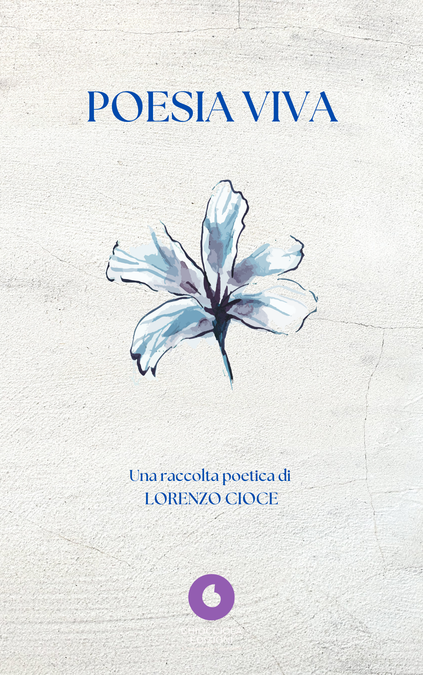 Lorenzo Cioce - POESIA VIVA