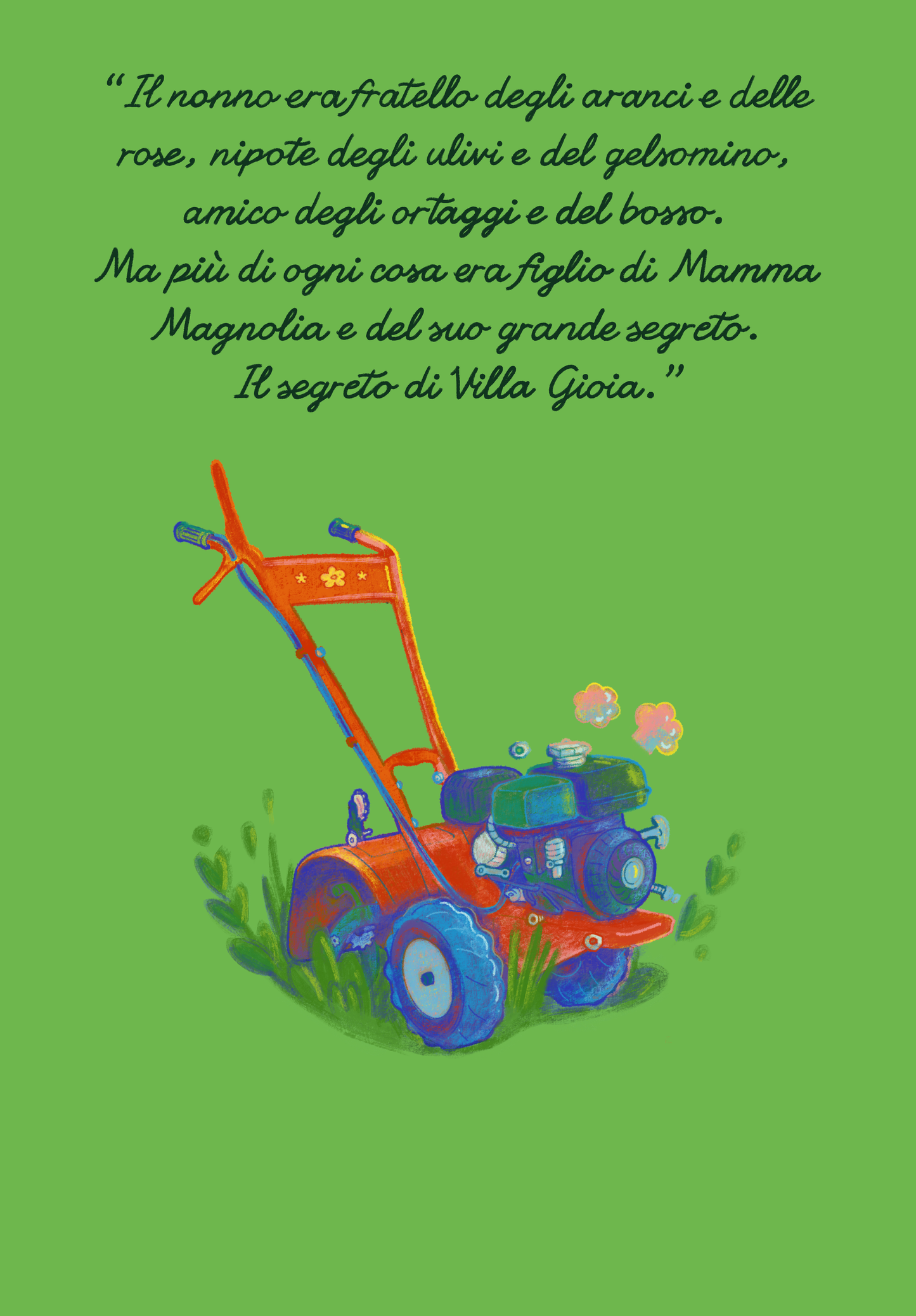 Nonno Mario e le cronache di Villa Gioia