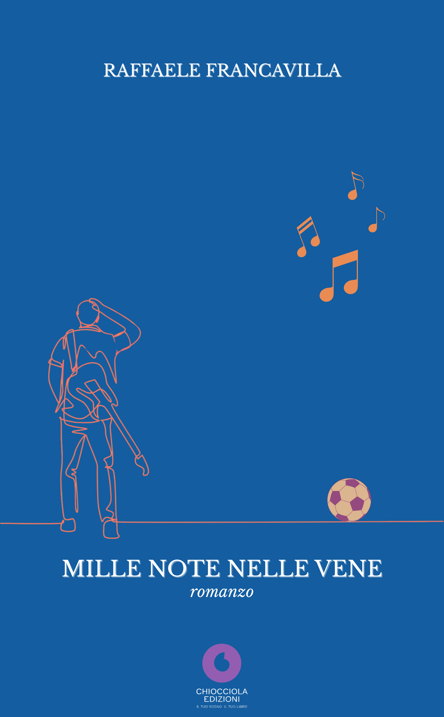 Raffaele Frankavilla - MILLE NOTE NELLE VENE [pre-order]