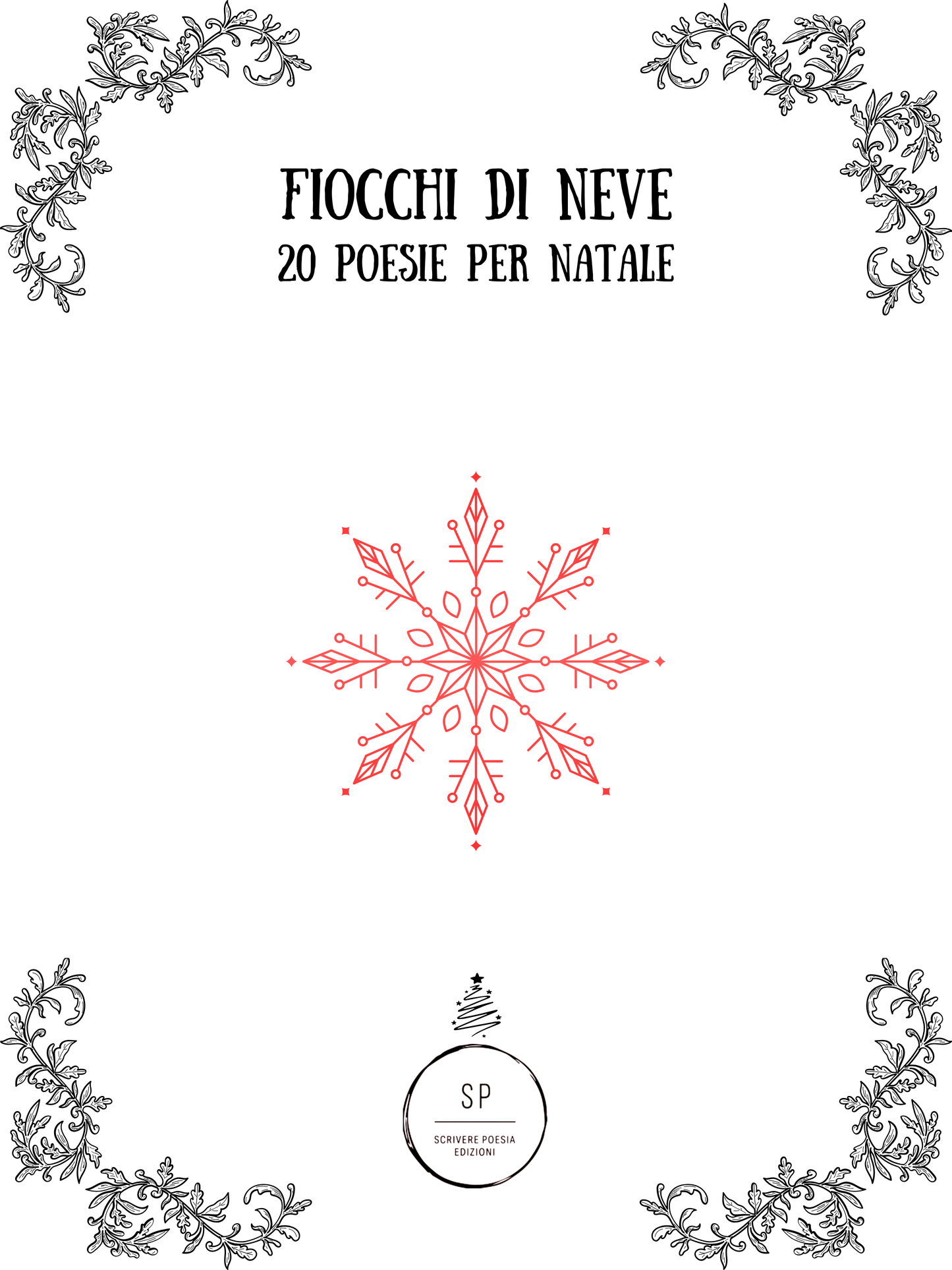 FIOCCHI DI NEVE – 20 poesie per Natale