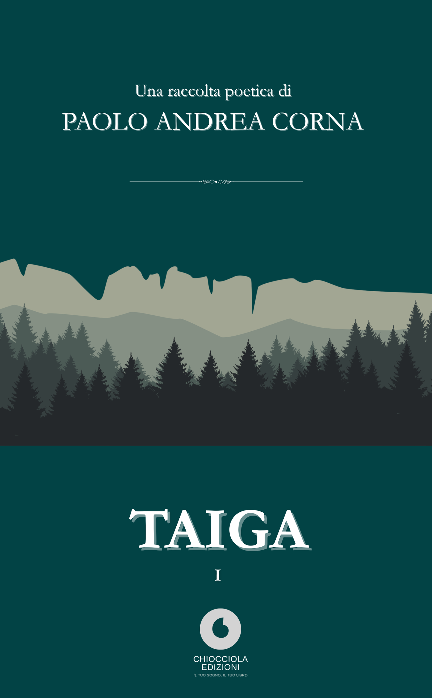 Paolo Andrea Corna - TAIGA