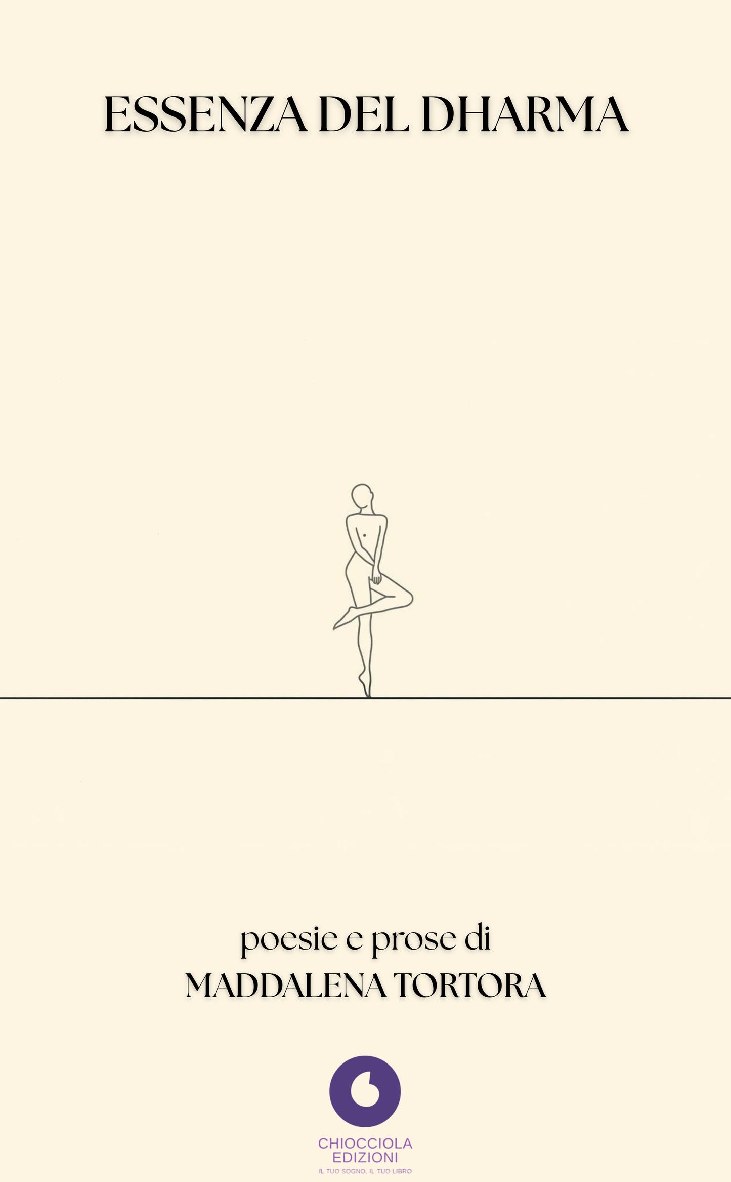 Maddalena Tortora - ESSENZA DEL DHARMA [pre-order]