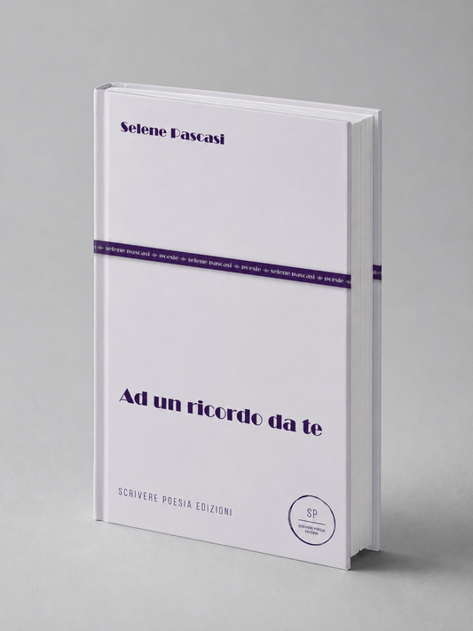 Selene Pascasi - A UN RICORDO DA TE