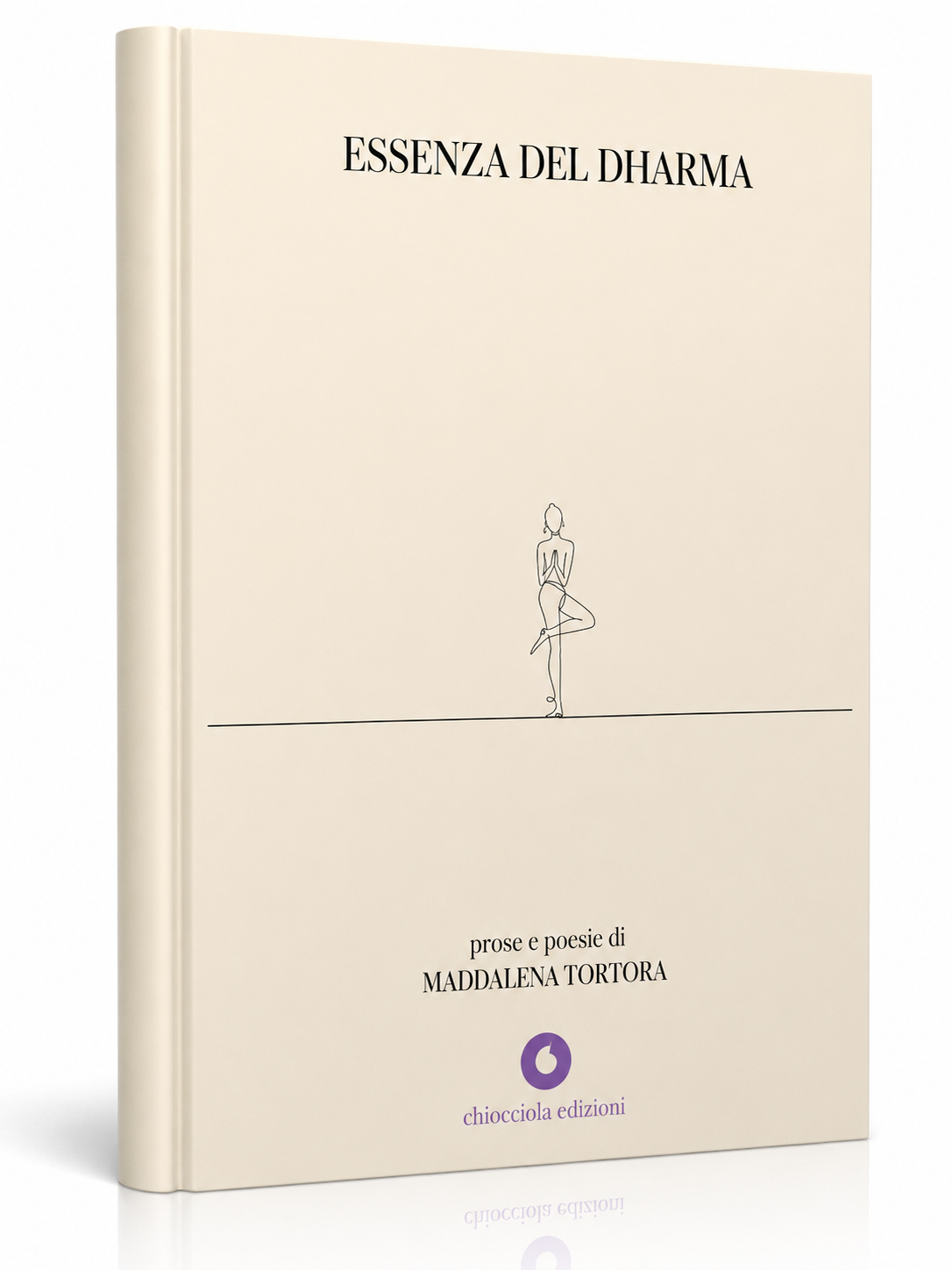 Maddalena Tortora - ESSENZA DEL DHARMA [pre-order]
