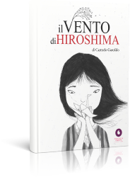 Carmelo Garofalo - IL VENTO DI HIROSHIMA [pre - order]